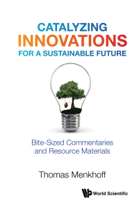 Cover image: CATALYZING INNOVATIONS FOR A SUSTAINABLE FUTURE 9789811238918