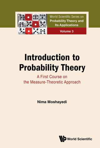 Cover image: Introduction to Probability Theory: A First Course on the Measure-Theoretic Approach 9789811246746