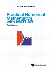 Cover image: PRACT NUMER MATH MATLAB (SOL) 9789811240690