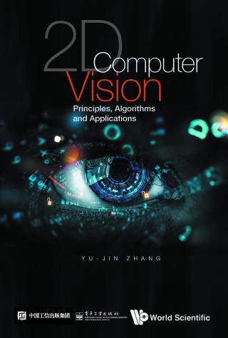 Imagen de portada: 2D Computer Vision: Principles, Algorithms and Applications 9789811245084