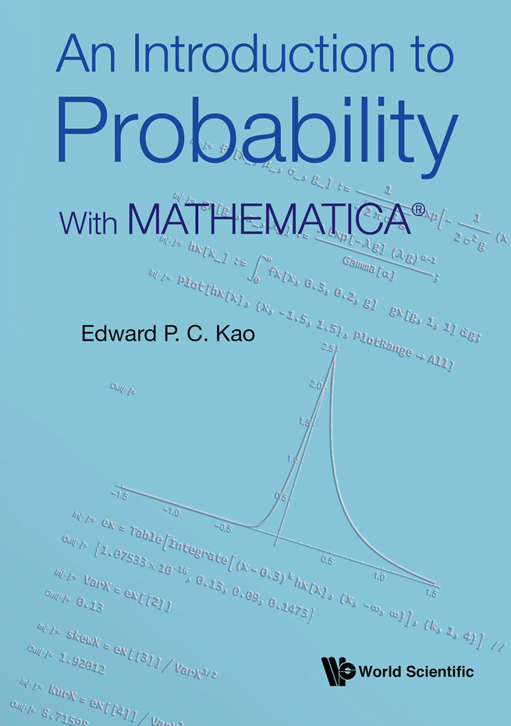 An Introduction to Probability: With MATHEMATICA®