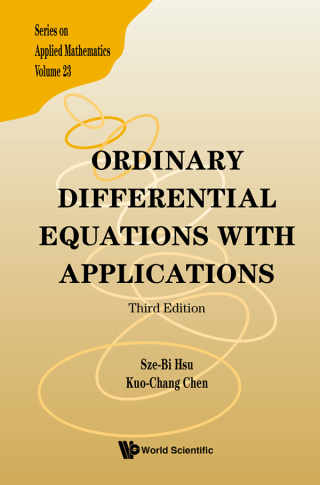 表紙画像: Ordinary Differential Equations with Applications 3rd edition 9789811250743