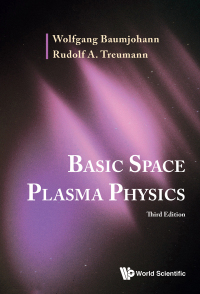 صورة الغلاف: BASIC SPACE PLASMA PHY (3RD ED) 3rd edition 9789811254055