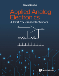 Cover image: APPLIED ANALOG ELECTRONICS: A FIRST COURSE IN ELECTRONICS 9789811254413
