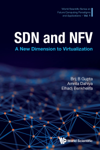 Omslagafbeelding: SDN AND NFV: A NEW DIMENSION TO VIRTUALIZATION 9789811254871