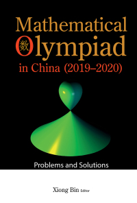 Cover image: MATH OLYMPIAD CHN (2019-2020) 9789811256325