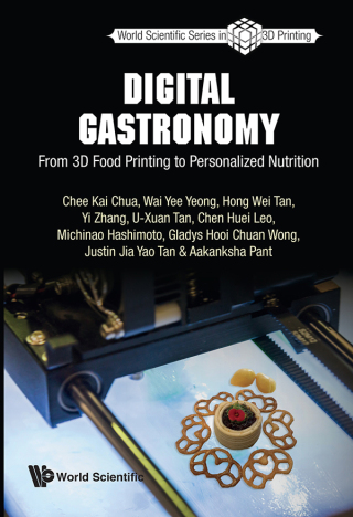 صورة الغلاف: Digital Gastronomy: From 3D Food Printing to Personalized Nutrition 9789811255908