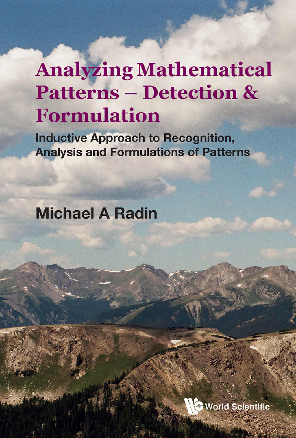 Analyzing Mathematical Patterns — Detection & Formulation: Inductive Approach to Recognition, Analysis and Formulations of Patterns