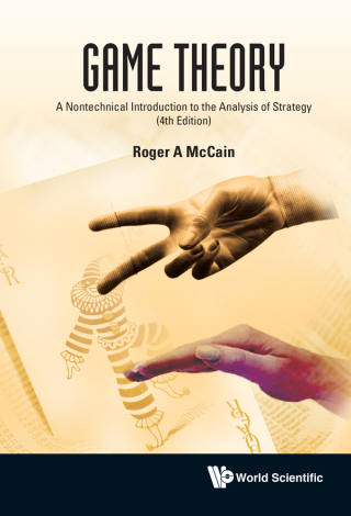 Cover image: Game Theory: A Nontechnical Introduction to the Analysis of Strategy 4th edition 9789811262951