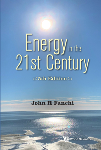 Cover image: ENERGY IN THE 21ST CENTURY (5TH EDITION) 5th edition 9789811275630