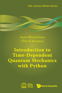 Imagen de portada: Introduction to Time-Dependent Quantum Mechanics with Python 9789811277160