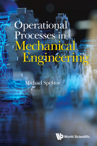 Cover image: Operational Processes in Mechanical Engineering 9789811277726