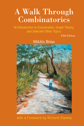 Titelbild: A Walk Through Combinatorics: An Introduction to Enumeration, Graph Theory, and Selected Other Topics 5th edition 9789811277849