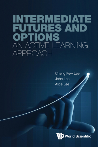 Cover image: Intermediate Futures and Options: An Active Learning Approach 9789811280269