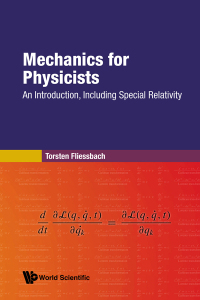 Cover image: Mechanics for Physicists: An Introduction, including Special Relativity 9789811284571