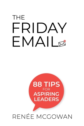 表紙画像: The Friday Email: 88 Tips for Aspiring Leaders 9789811284663