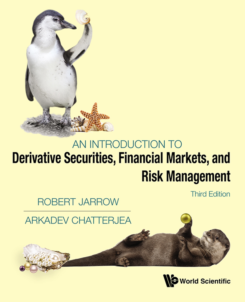 An Introduction to Derivative Securities, Financial Markets, and Risk Management 3rd Edition
