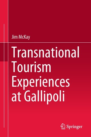 Cover image: Transnational Tourism Experiences at Gallipoli 9789811300257