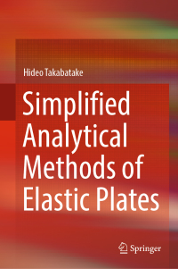 Cover image: Simplified Analytical Methods of Elastic Plates 9789811300851
