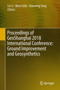 Imagen de portada: Proceedings of GeoShanghai 2018 International Conference: Ground Improvement and Geosynthetics 9789811301216