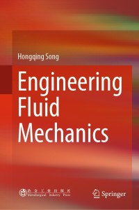 表紙画像: Engineering Fluid Mechanics 9789811301728