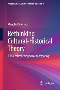 Cover image: Rethinking Cultural-Historical Theory 9789811301902