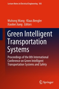 Imagen de portada: Green Intelligent Transportation Systems 9789811303012