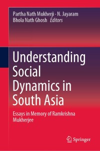 صورة الغلاف: Understanding Social Dynamics in South Asia 9789811303869