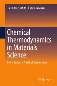 Cover image: Chemical Thermodynamics in Materials Science 9789811304040