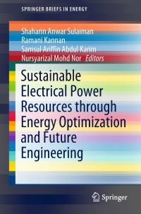 Titelbild: Sustainable Electrical Power Resources through Energy Optimization and Future Engineering 9789811304347