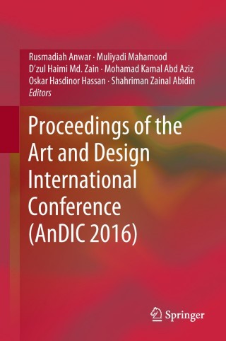 صورة الغلاف: Proceedings of the Art and Design International Conference (AnDIC 2016) 9789811304866
