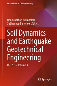 صورة الغلاف: Soil Dynamics and Earthquake Geotechnical Engineering 9789811305610