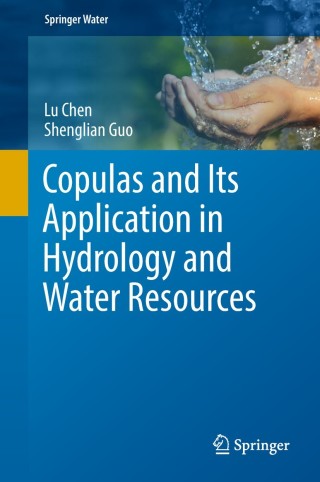 Cover image: Copulas and Its Application in Hydrology and Water Resources 9789811305733