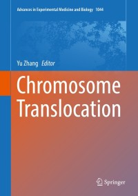 表紙画像: Chromosome Translocation 9789811305924