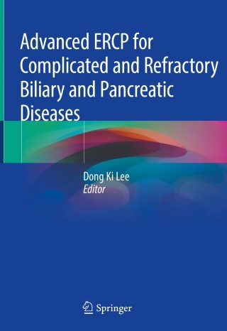 Cover image: Advanced ERCP for Complicated and Refractory Biliary and Pancreatic Diseases 9789811306075