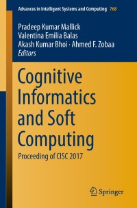 Cover image: Cognitive Informatics and Soft Computing 9789811306167