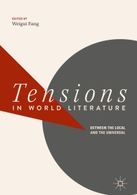 Omslagafbeelding: Tensions in World Literature 9789811306341