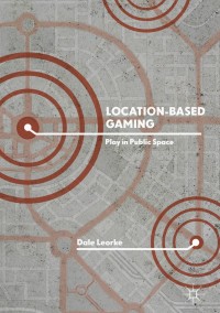 Cover image: Location-Based Gaming 9789811306822