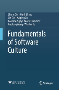 表紙画像: Fundamentals of Software Culture 9789811307003