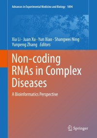 Omslagafbeelding: Non-coding RNAs in Complex Diseases 9789811307188