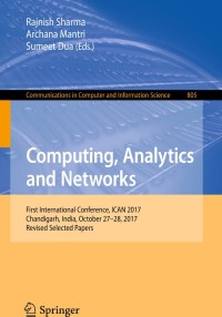 Cover image: Computing, Analytics and Networks 9789811307546
