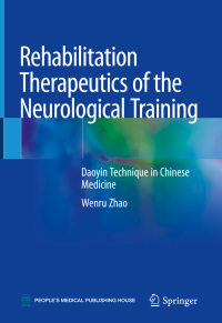 Imagen de portada: Rehabilitation Therapeutics of the Neurological Training 9789811308116