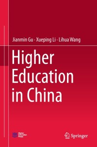 Cover image: Higher Education in China 9789811308444