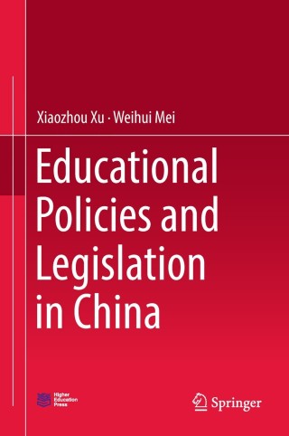 Cover image: Educational Policies and Legislation in China 9789811308741
