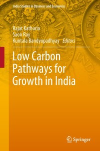 Cover image: Low Carbon Pathways for Growth in India 9789811309045