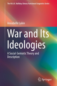 Imagen de portada: War and Its Ideologies 9789811309946