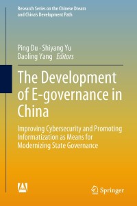 Omslagafbeelding: The Development of E-governance in China 9789811310133