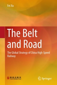 Imagen de portada: The Belt and Road 9789811311048