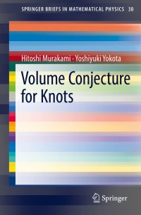 Cover image: Volume Conjecture for Knots 9789811311499