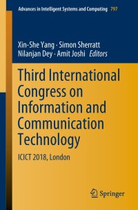 صورة الغلاف: Third International Congress on Information and Communication Technology 9789811311642